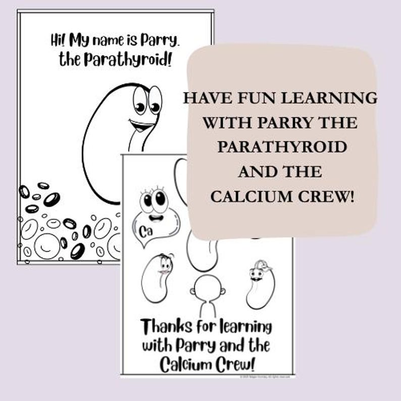 Hypoparathyroidism Coloring Book: Parry the Parathyroid — PDF Download